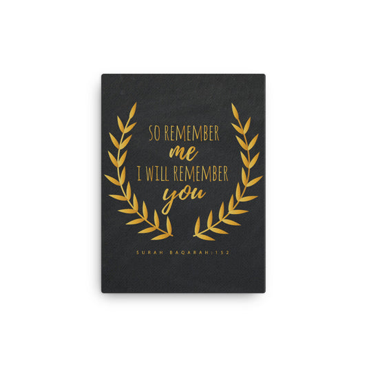 So Remember Me - Gold Canvas
