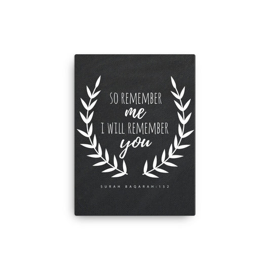 So Remember Me - Canvas