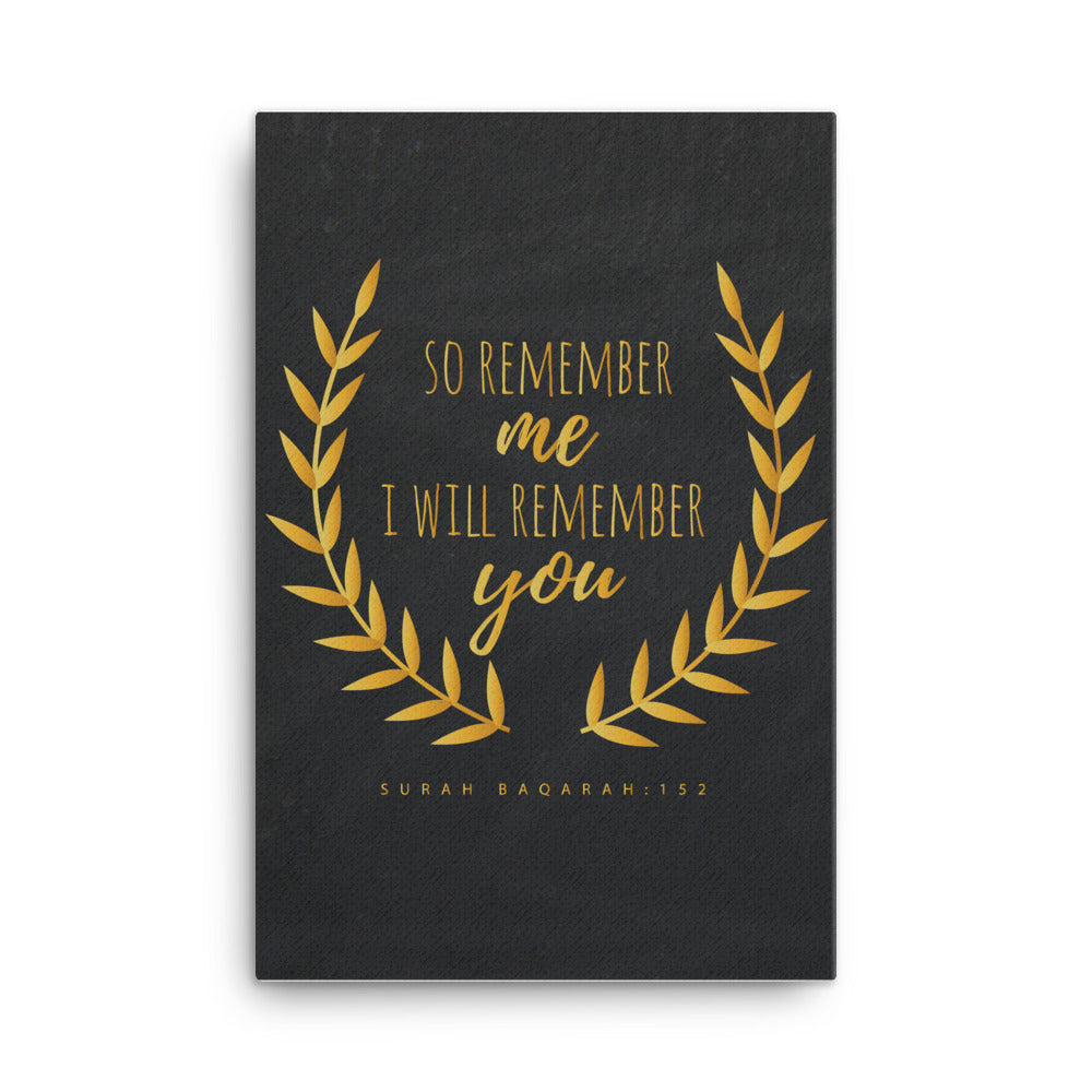 So Remember Me - Gold Canvas