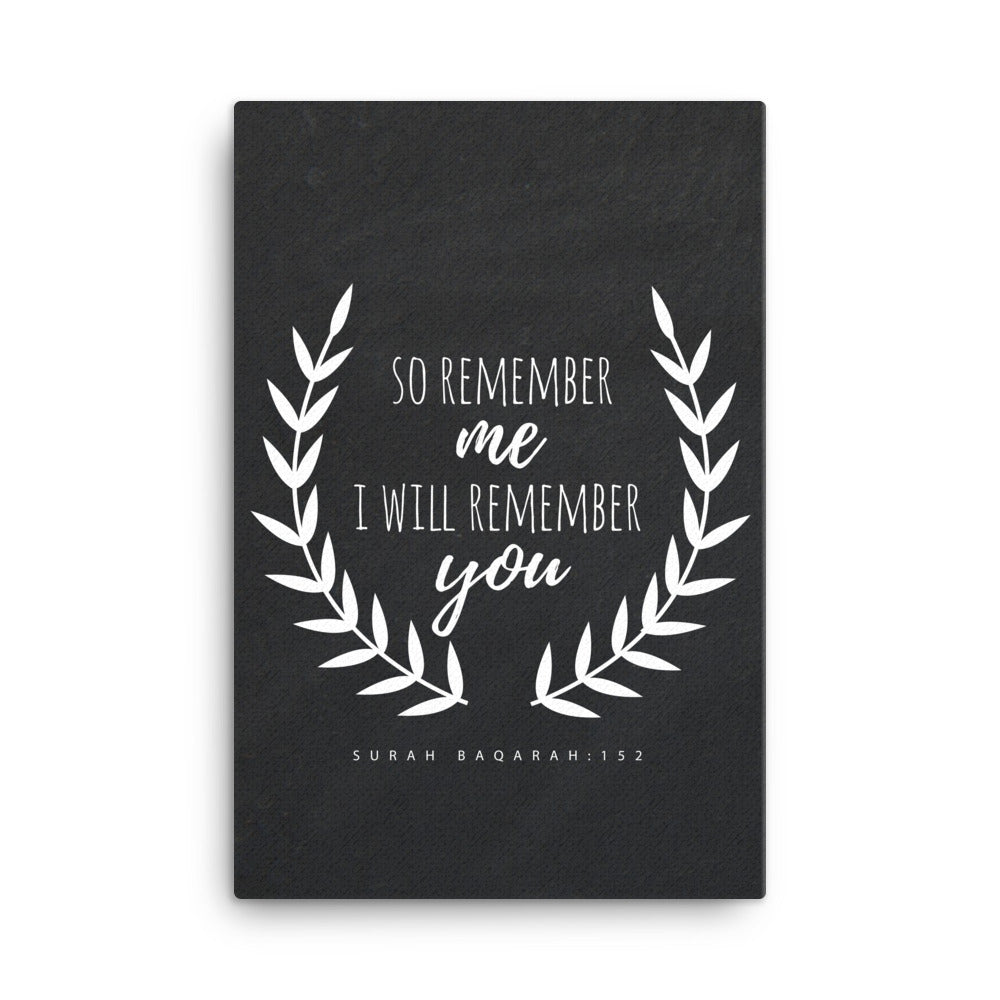 So Remember Me - Canvas