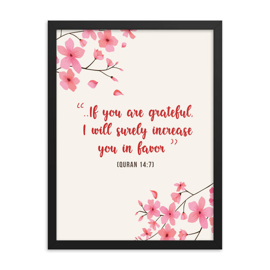 If You Are Grateful - Framed poster