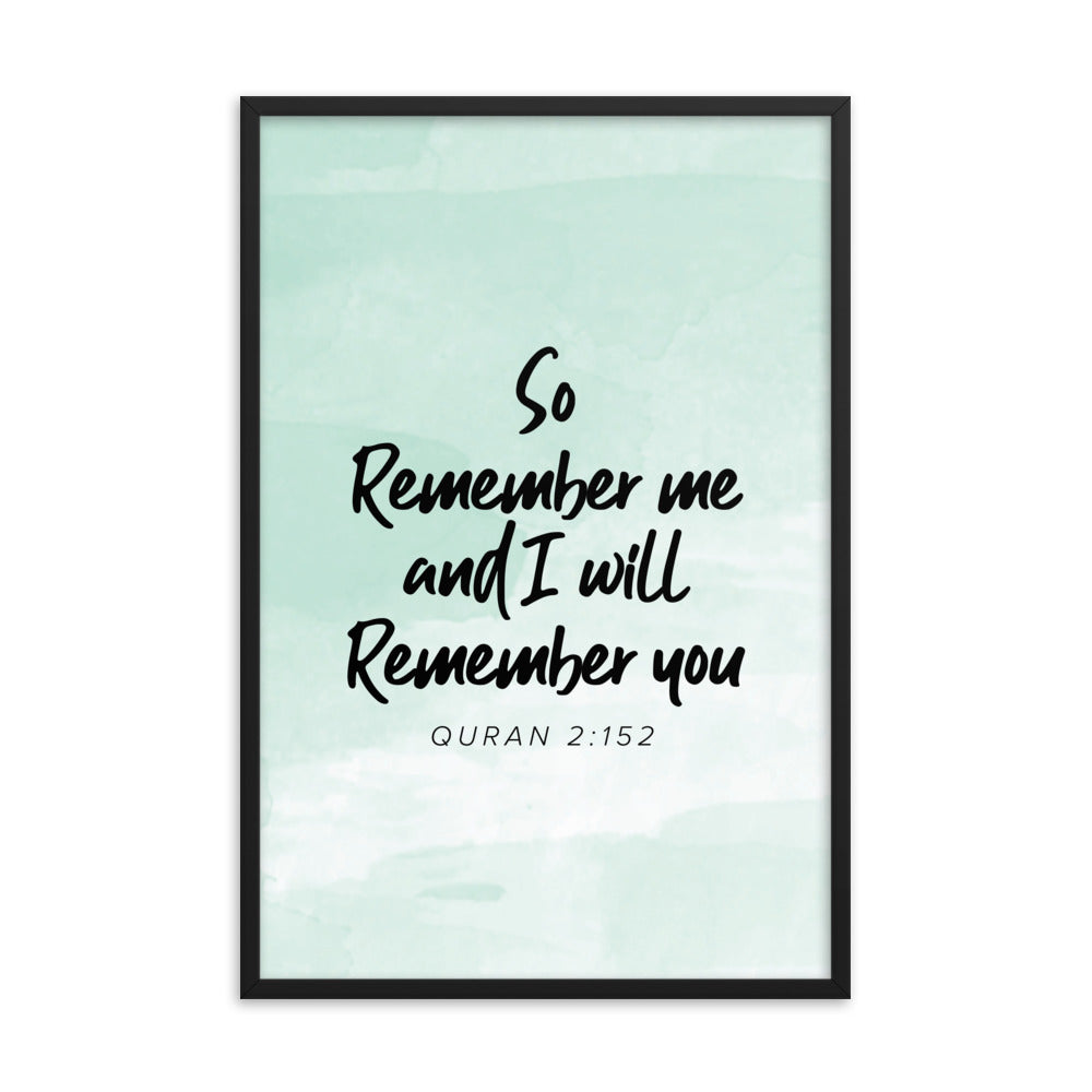 So Remember Me - Teal Framed poster
