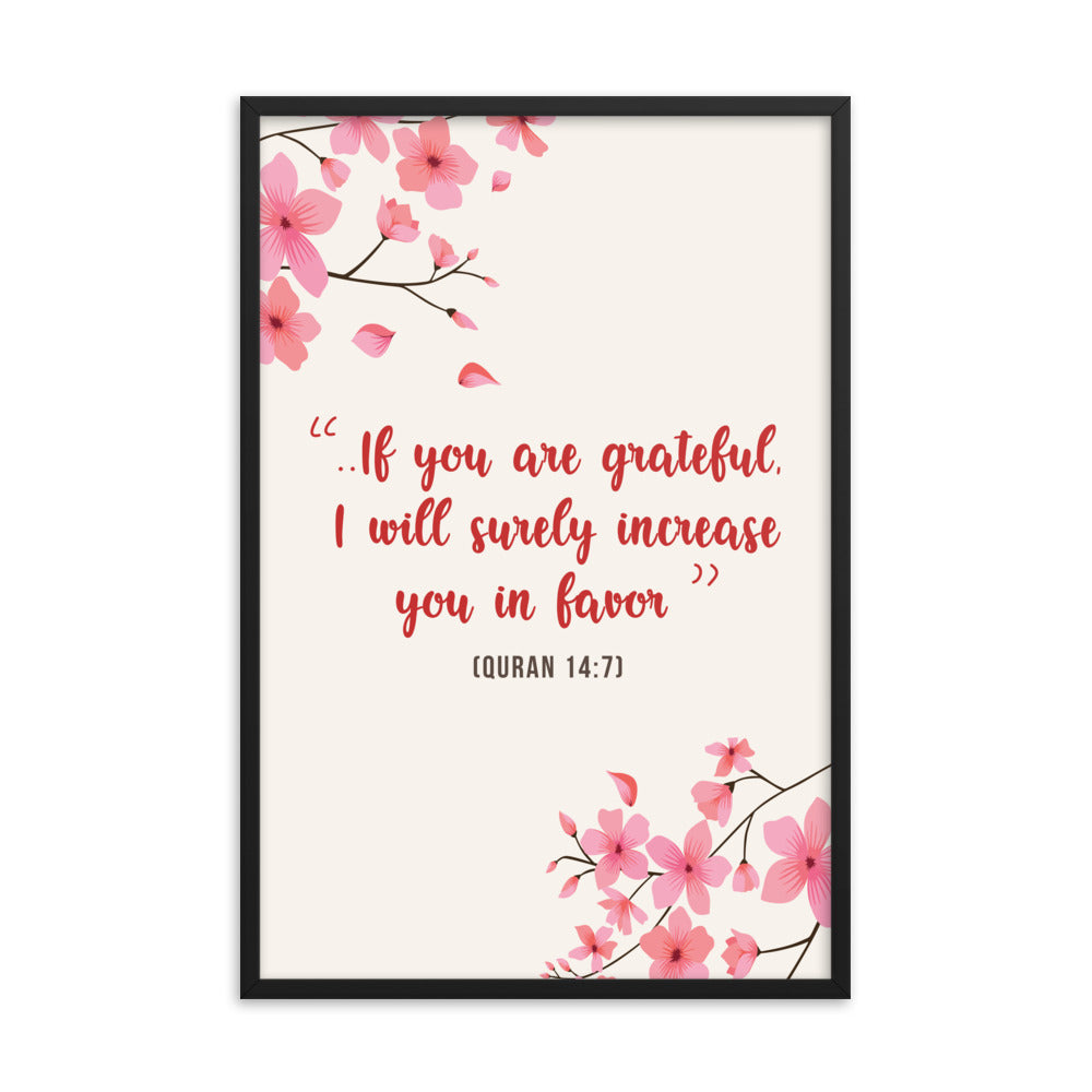 If You Are Grateful - Framed poster