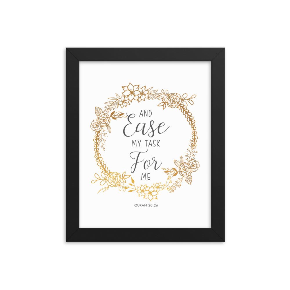 And Ease My Task For Me - Framed poster