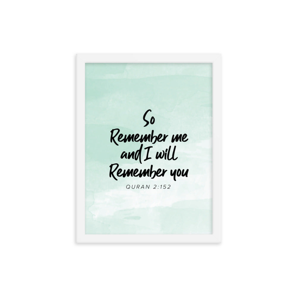 So Remember Me - Teal Framed poster