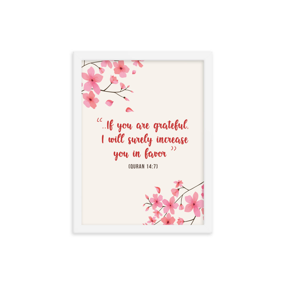 If You Are Grateful - Framed poster