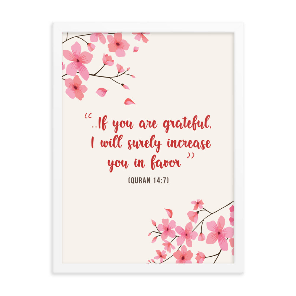 If You Are Grateful - Framed poster