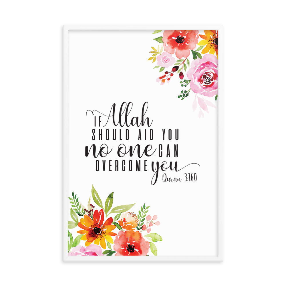 If Allah Should Aid You - Framed poster