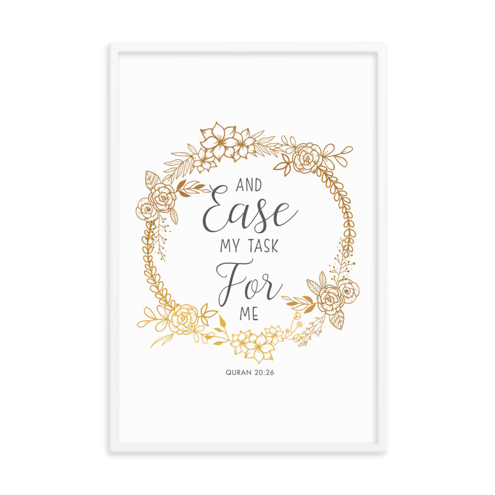 And Ease My Task For Me - Framed poster