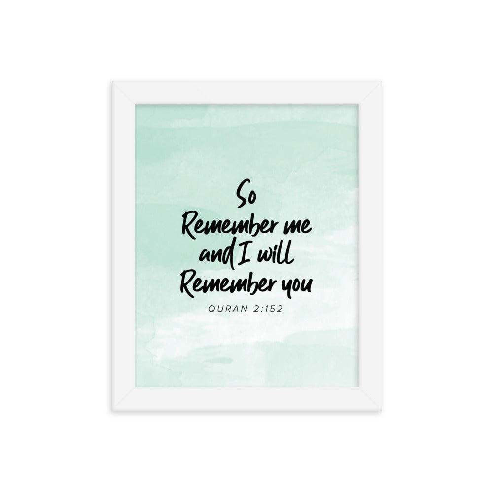 So Remember Me - Teal Framed poster