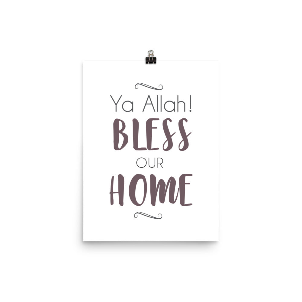 Ya Allah Bless Our Home Poster