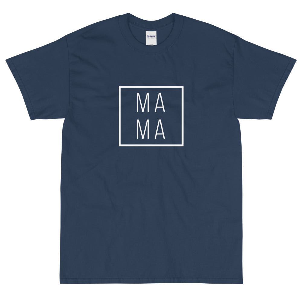 Mama Short Sleeve T-Shirt