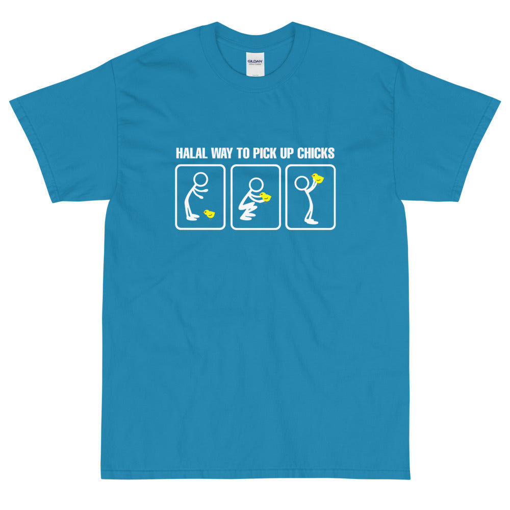 Halal way to pickup chicks T-Shirt