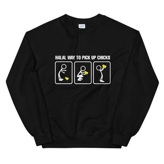 Halal Way to Pickup Chicks Sweatshirt