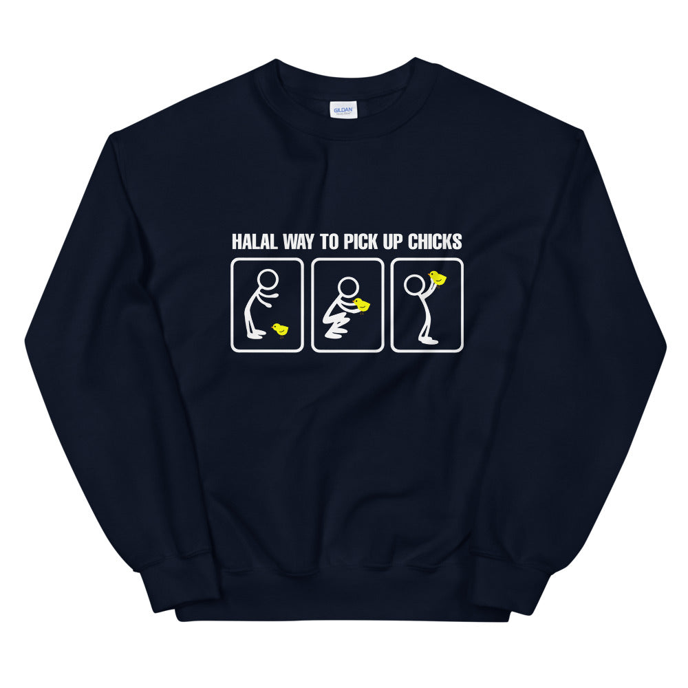 Halal Way to Pickup Chicks Sweatshirt