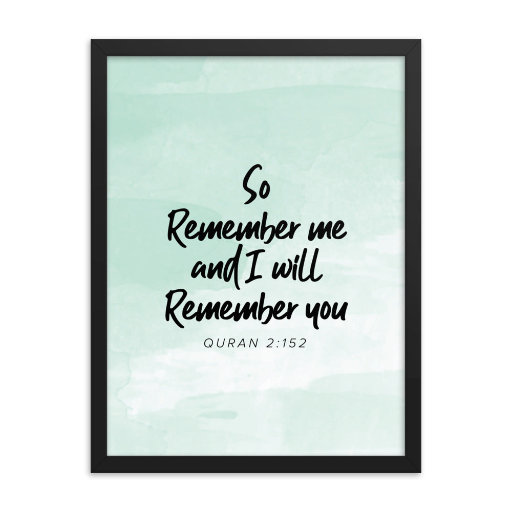 So Remember Me - Teal Framed poster