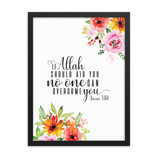 If Allah Should Aid You - Framed poster