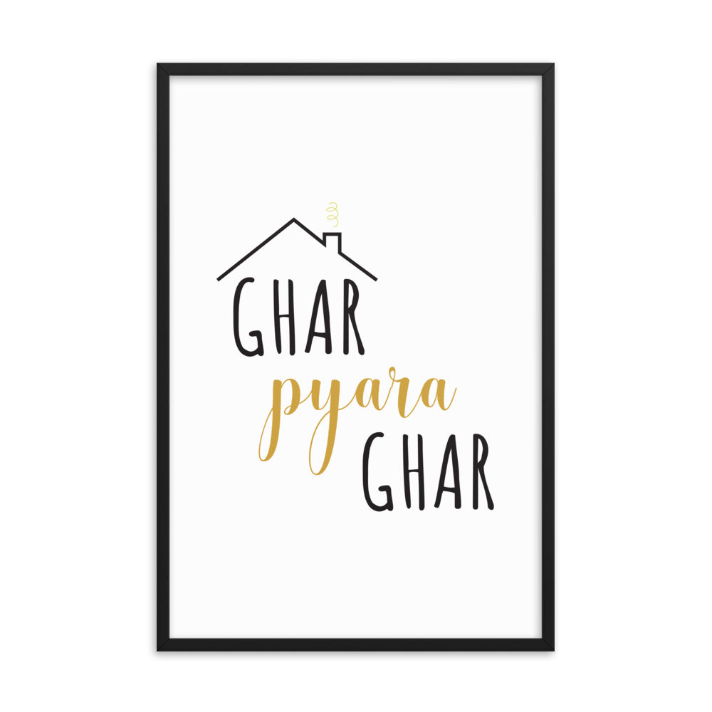 Ghar Pyara Ghar - Framed poster