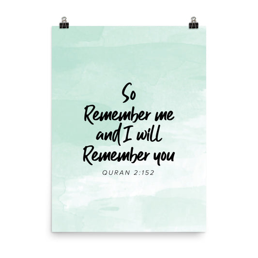 So Remember Me - Teal Poster
