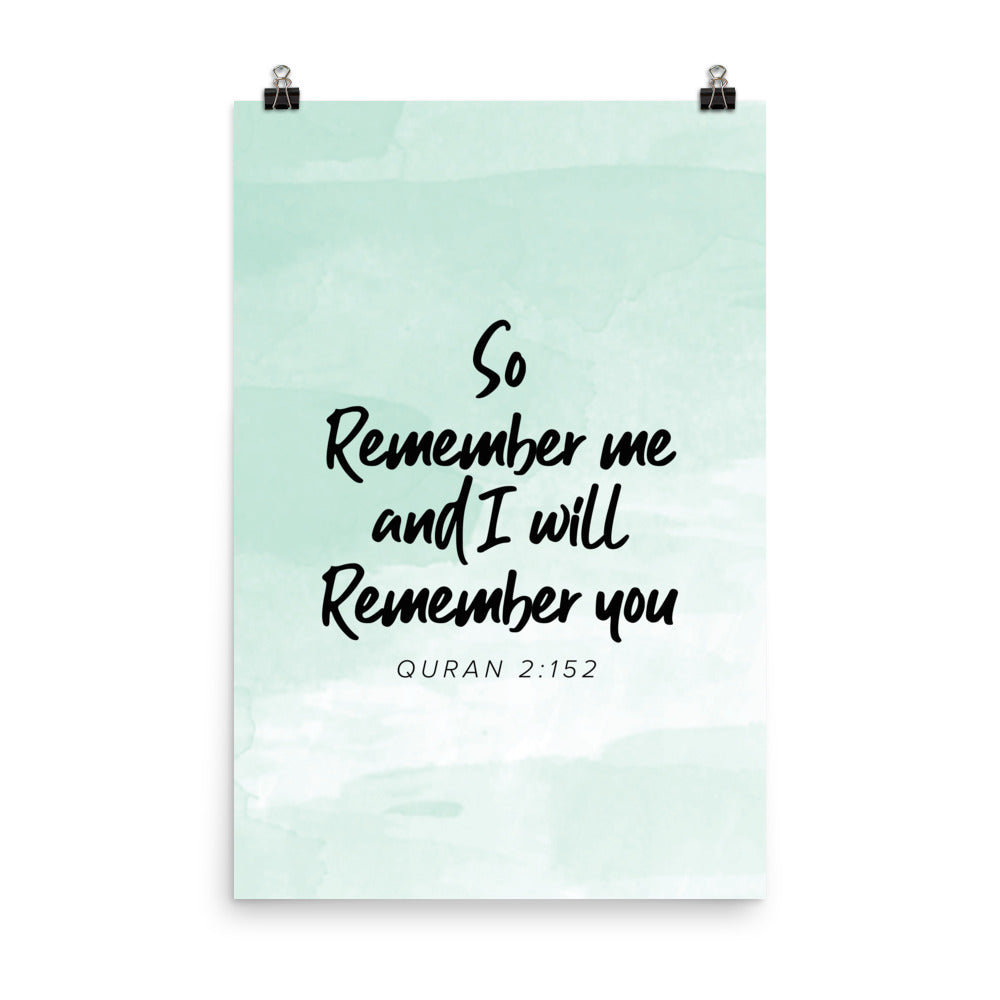 So Remember Me - Teal Poster
